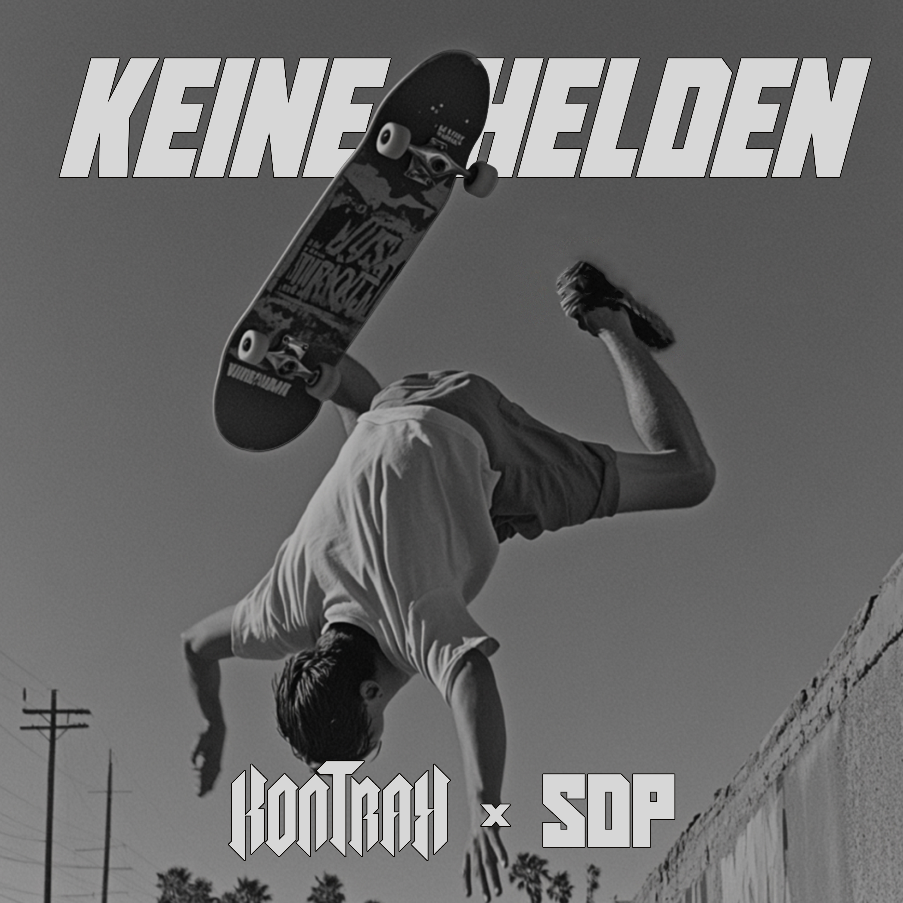 'Keine Helden' - Kontra K x SDP